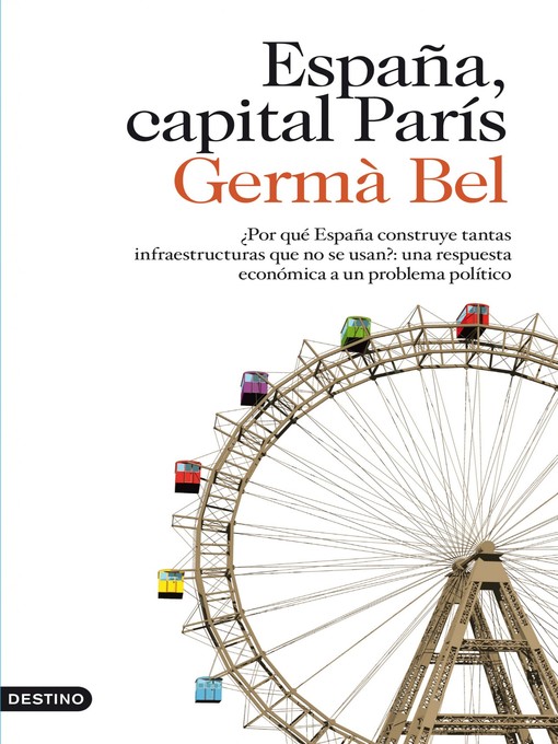 Title details for España, capital París by Germà Bel - Available